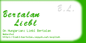 bertalan liebl business card